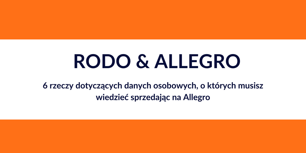 Regulamin Sprzedazy Na Allegro 6 Rzeczy O Ktorych Musisz Wiedziec
