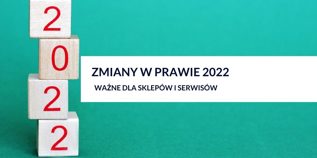 Webinar Q&A z prawnikiem | Prawo Sprzedawcy |  Zmiany w prawie 2022 ważne dla Sklepów i Serwisów